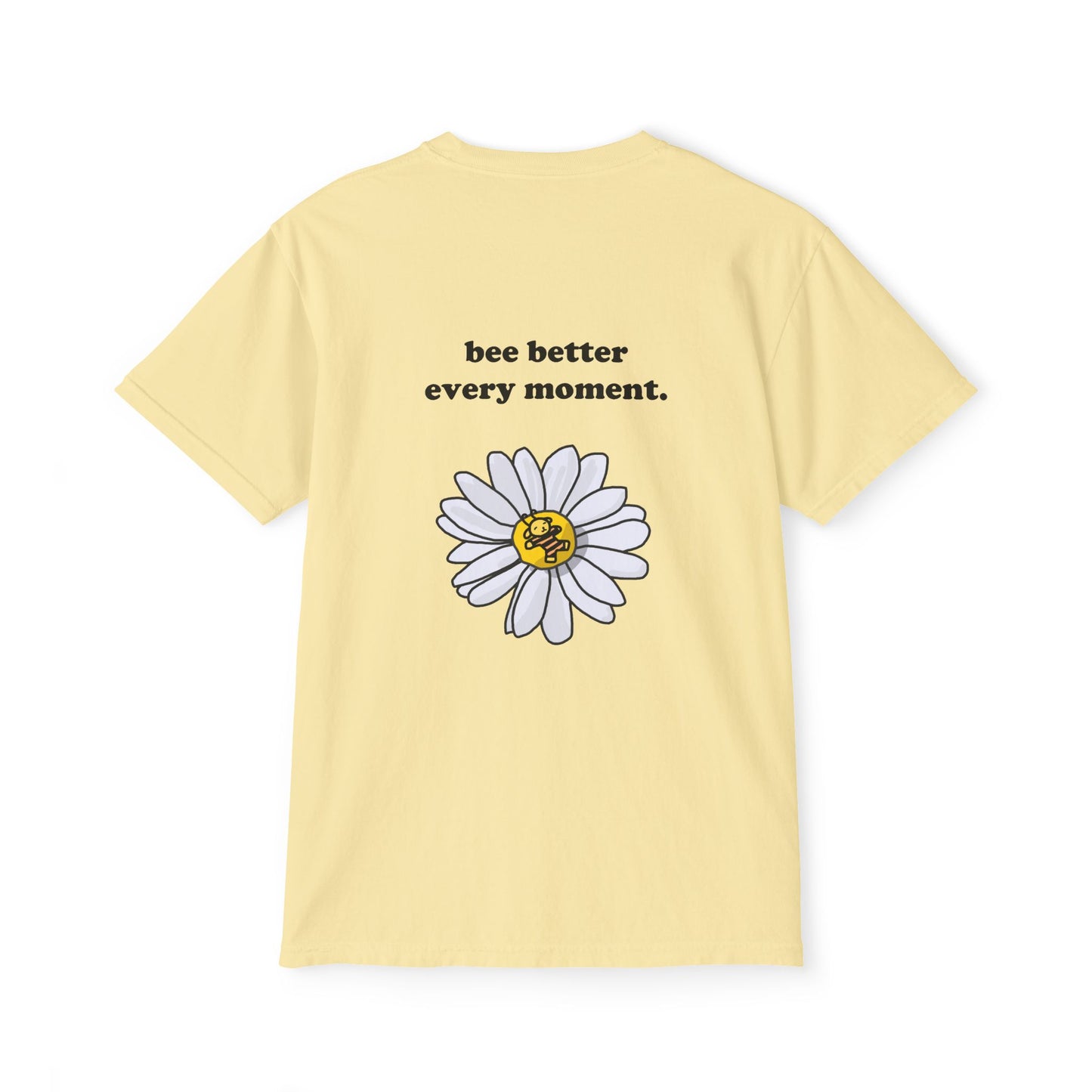 bee better every moment. II - Pocket Tee