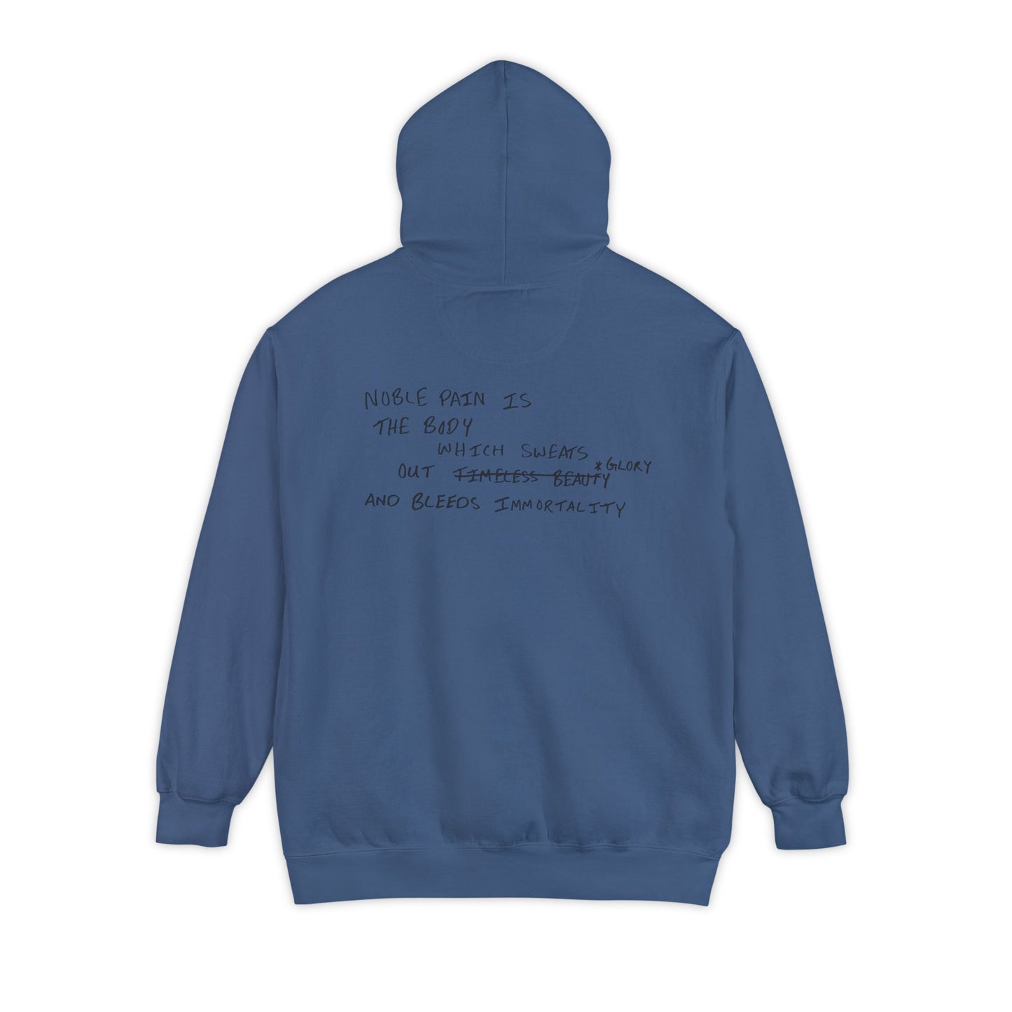 Noble Pain Is... (Hoodie)