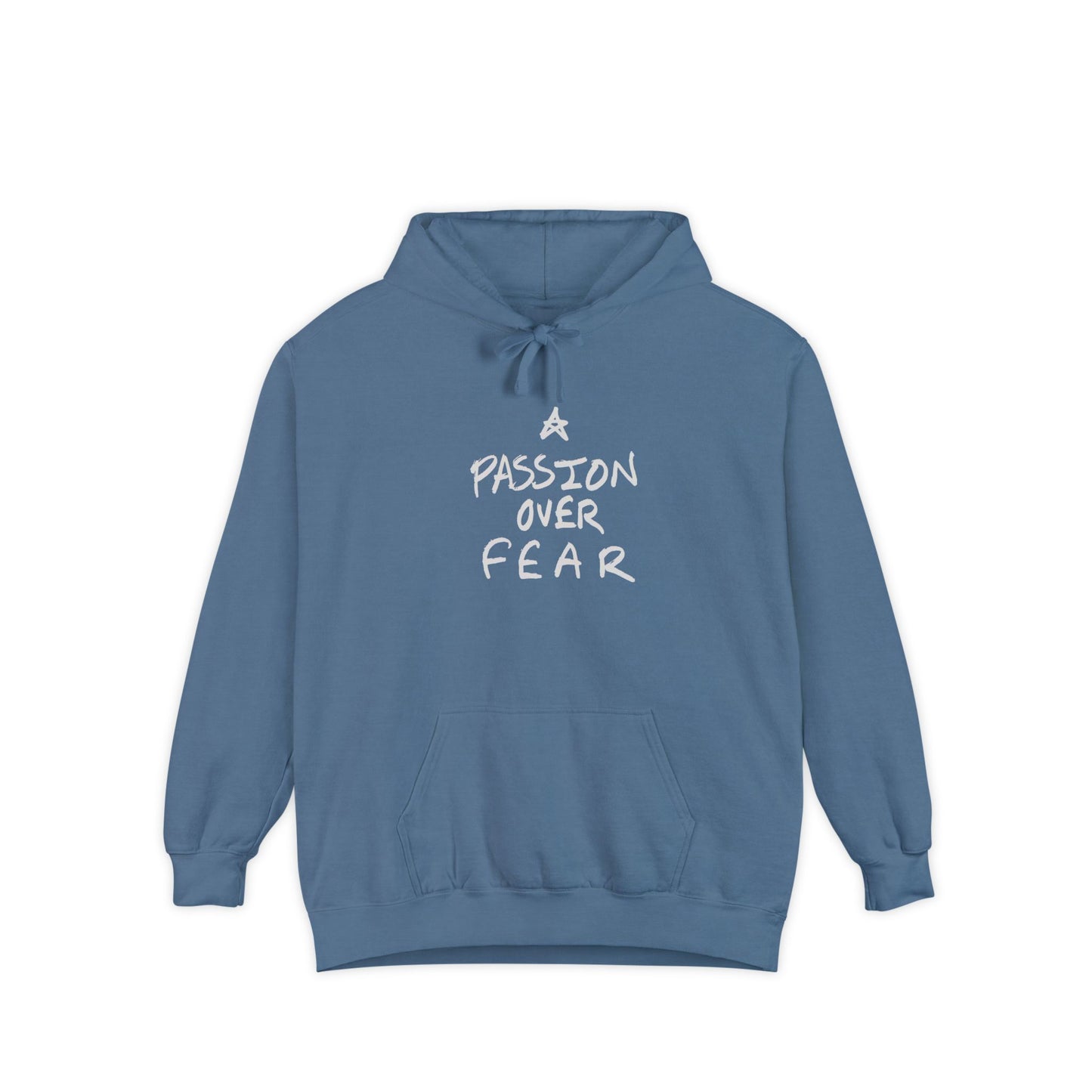 * Passion Over Fear (Comfort Colors)